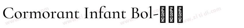 Cormorant Infant Bol字体转换